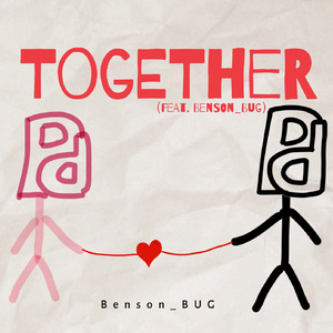 Together(Feat.Benson_BUG)