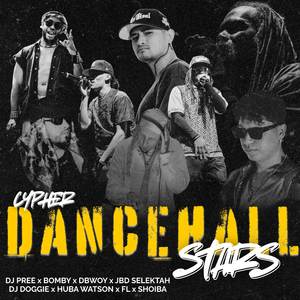 CYPHER DANCEHALL STARS