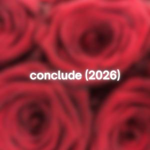 Conclude (2026)