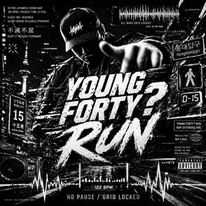 YOUNG FORTY RUN
