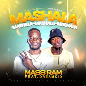 Mashala Mashala (feat. DreamKID)