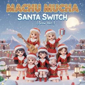 Santa switch (Slow Version)