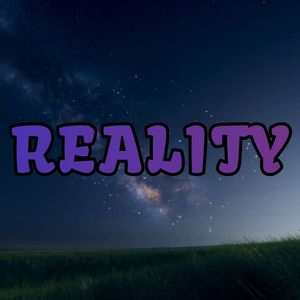 Reality