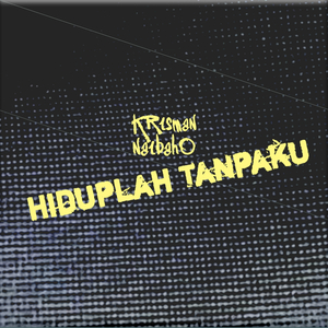 Hiduplah Tanpaku