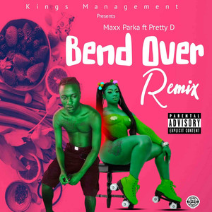 Bend Over (Remix)