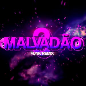 BEAT MȺLVADÃØ 3 (FUNK REMIX)