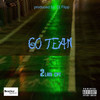 2lani cpt - Go Team (Prod. By DJ Flipp)