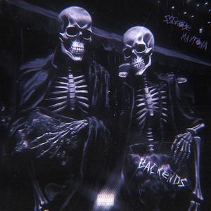 Backends (feat. Forbiddenwillows)