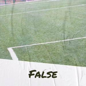 False