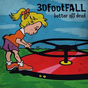 Better Off Dead (Acoustic)