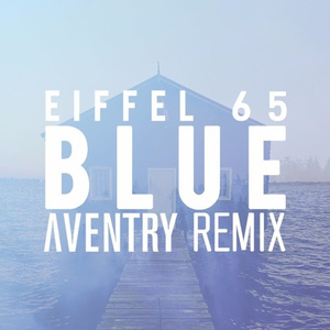 Blue (Aventry Remix)