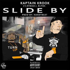 Slide By (feat. Rydah J. Klyde)