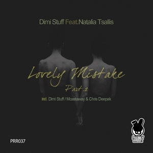 Lovely Mistake Part 2 (Dimi Stuff & Mcastaway Lounge Dusty Mix)