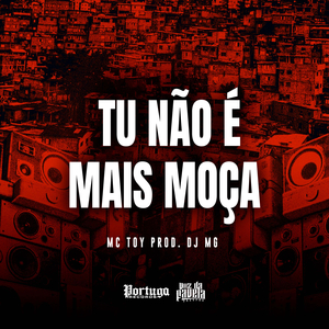 Tu Não É Mais Moça