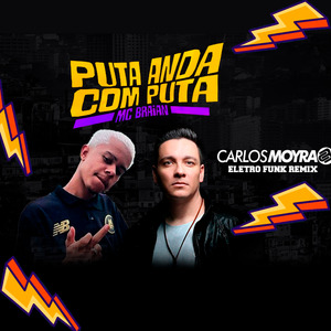 Puta Anda Com Puta (Remix)