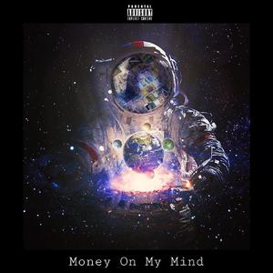Money On My Mind