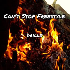 Can't Stop Freestyle