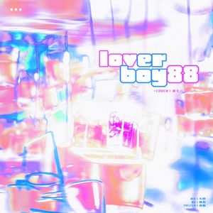 Lover Boy 88