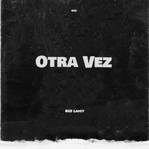 Otra Vez