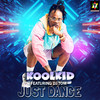 Koolkid - Just Dance