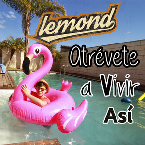 Atrévete a Vivir Así