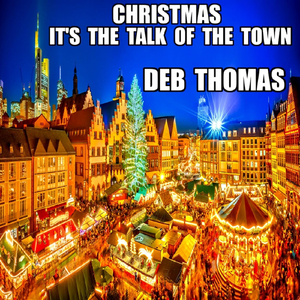 Christmas (It's the Talk of the Town)