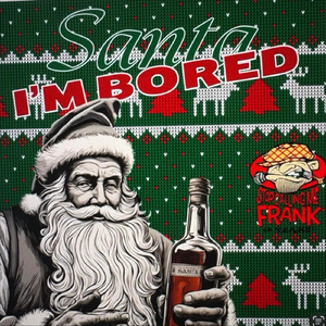 Santa I’m Bored