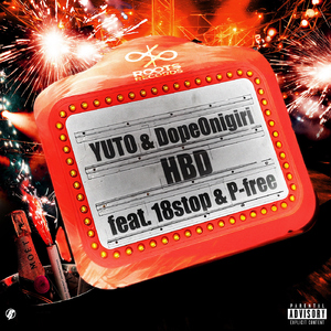 HBD (feat. 18stop & P-free)