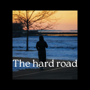 The hard road
