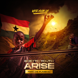 Ghetto Youth Arise