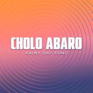 Cholo Abaro (feat. Shahjalal Shanto & Sraboni Shayantony)