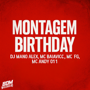 Montagem Birthday