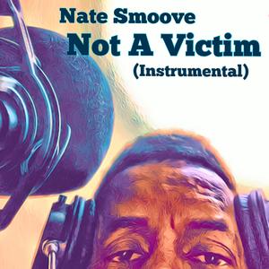 Not A Victim (Instrumental) (Instrumental)