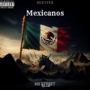 Mexicanos