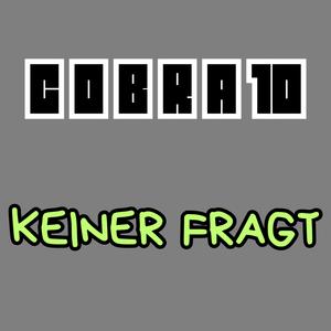Keiner Fragt