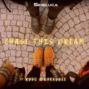 Chase This Dream (feat. Rygo & ohkaybee)