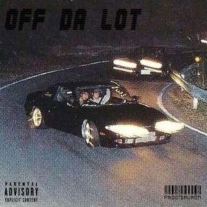 Off Da Lot