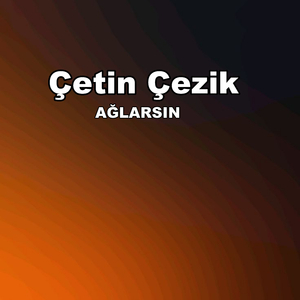 AĞLARSIN