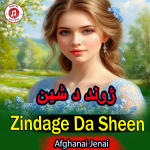 Zindage Da Sheen