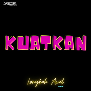 Kuatkan
