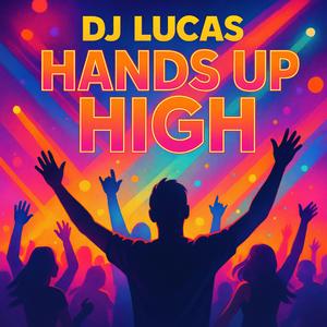 Hands-Up High (Radio Edit)