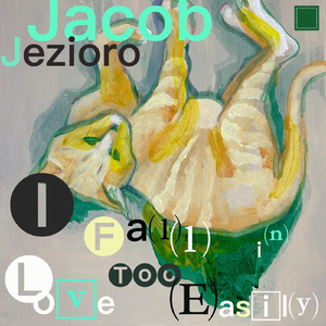 I Fall in Love Too Easily (feat. Evan Main & Danny Gottlieb)