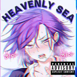 HEAVENLY SEA(Speeeed Up)