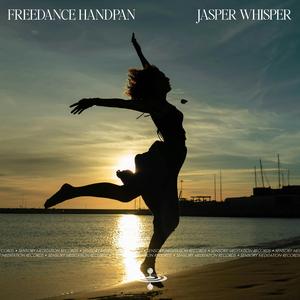 Freedance Handpan (feat. Flame Timo & Sensory Meditation)