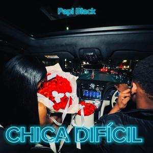 Chica Difícil