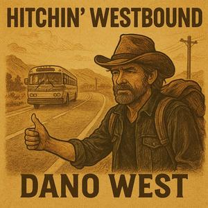 Hithcin' Westbound
