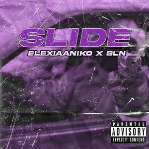 Slide, Pt. 2 (feat. SLN)