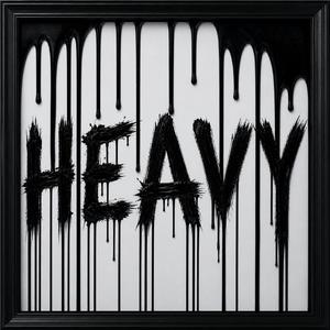HEAVY