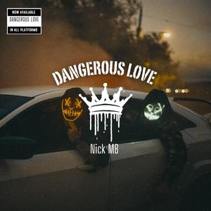 Dangerous love