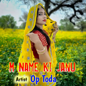 M Name Ki Janu